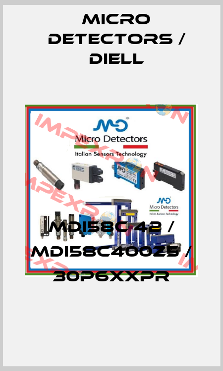 MDI58C 42 / MDI58C400Z5 / 30P6XXPR
 Micro Detectors / Diell