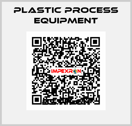 BSTH-6H PLASTIC PROCESS EQUIPMENT