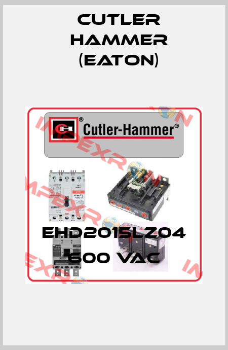 EHD2015LZ04 600 VAC Cutler Hammer (Eaton)