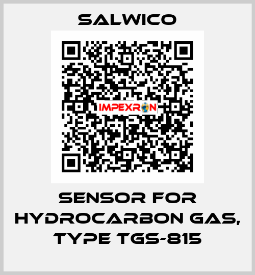 sensor for hydrocarbon gas, type TGS-815 Salwico