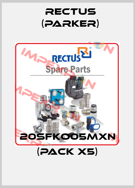 20SFKO05MXN (pack x5) Rectus (Parker)