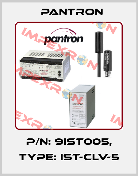p/n: 9IST005, Type: IST-CLV-5 Pantron