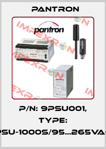 p/n: 9PSU001, Type: PSU-1000S/95...265VAC Pantron