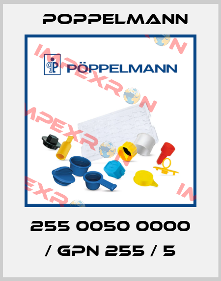 255 0050 0000 / GPN 255 / 5 Poppelmann