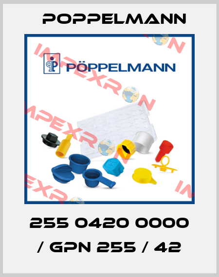 255 0420 0000 / GPN 255 / 42 Poppelmann