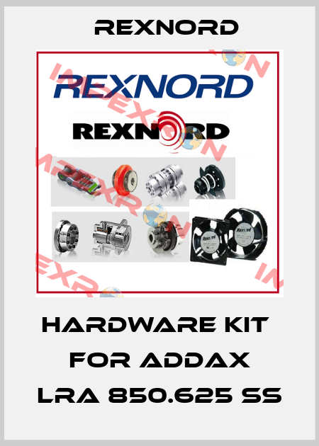 HARDWARE KIT  FOR ADDAX LRA 850.625 SS Rexnord
