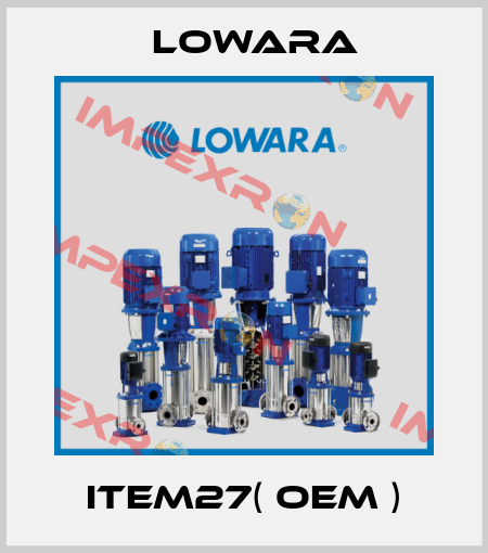 ITEM27( OEM ) Lowara