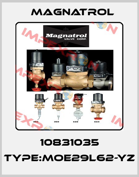 10831035 TYPE:MOE29L62-YZ Magnatrol
