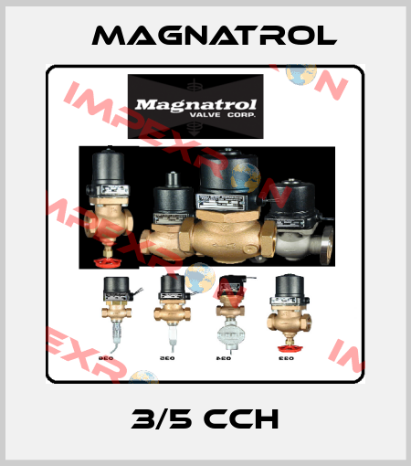3/5 CCH Magnatrol