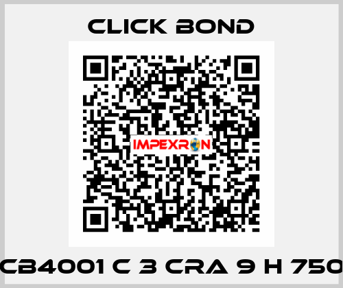 CB4001 C 3 CRA 9 H 750 Click Bond