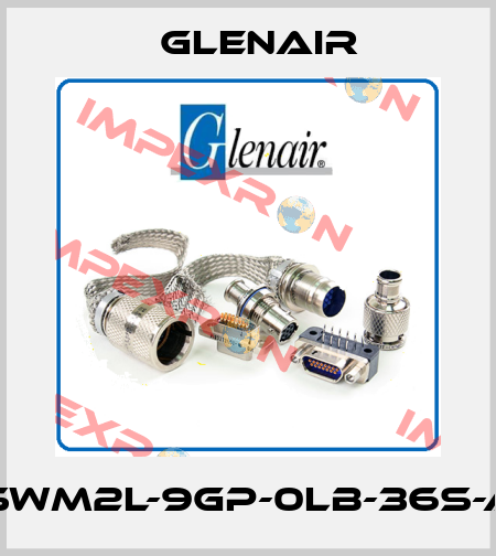 GSWM2L-9GP-0LB-36S-AN Glenair