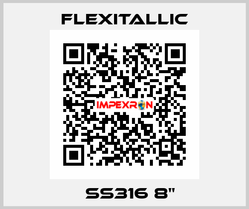 	SS316 8" Flexitallic