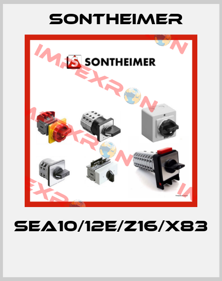 SEA10/12E/Z16/X83  Sontheimer