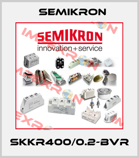 SKKR400/0.2-BVR Semikron