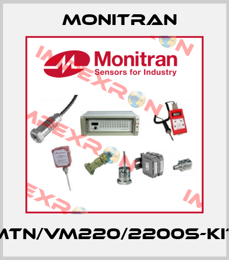 MTN/VM220/2200S-KIT Monitran