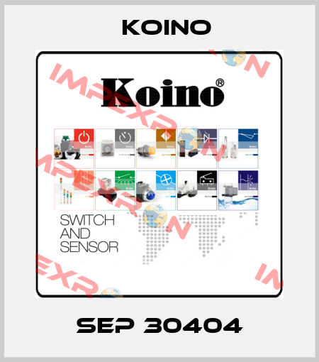 SEP 30404 Koino