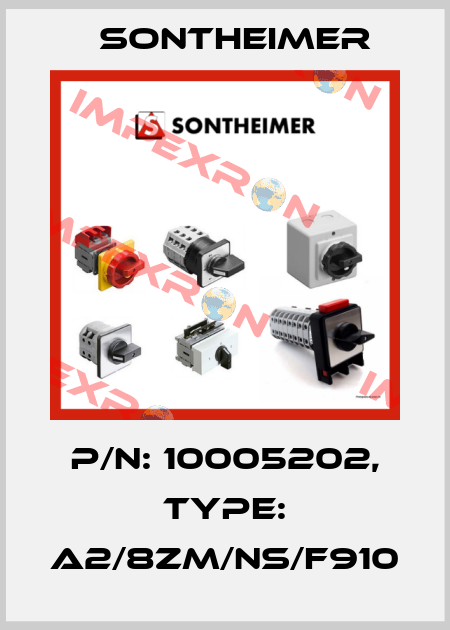 P/N: 10005202, Type: A2/8ZM/NS/F910 Sontheimer
