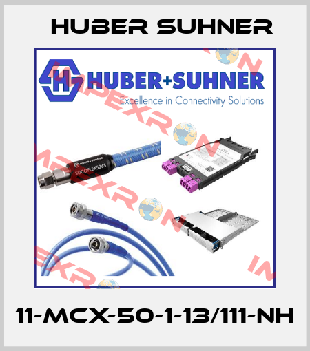 11-MCX-50-1-13/111-NH Huber Suhner
