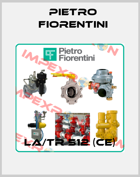 LA/TR 512 (CE) Pietro Fiorentini