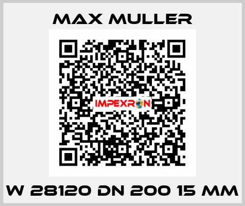 W 28120 DN 200 15 mm MAX MULLER