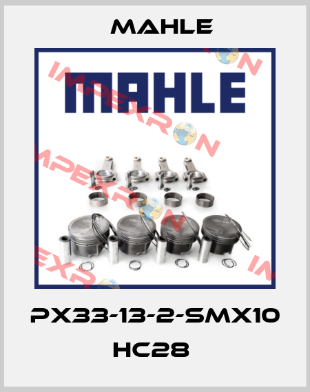 PX33-13-2-SMX10 HC28  MAHLE