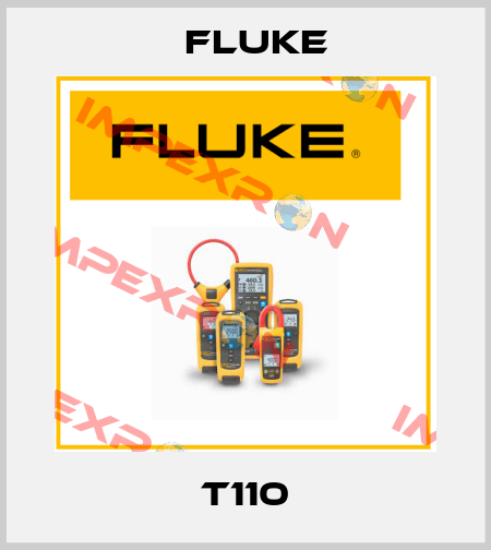 T110  Fluke