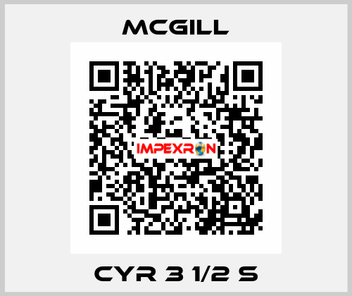 CYR 3 1/2 S McGill