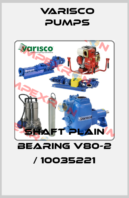 Shaft plain bearing V80-2 / 10035221 Varisco pumps