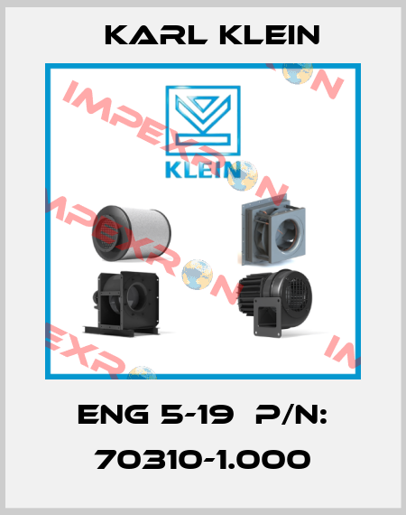ENG 5-19  P/N: 70310-1.000 Karl Klein