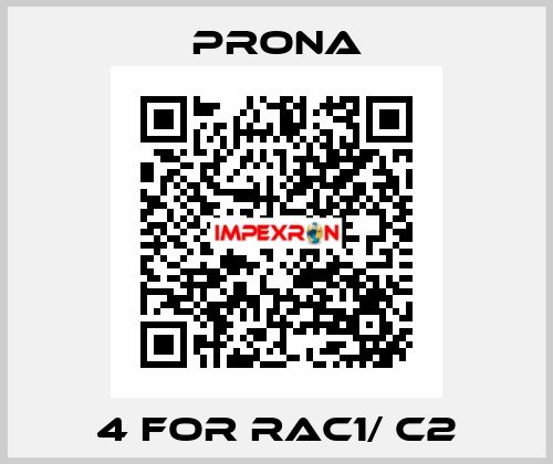 4 for RAC1/ C2 Prona