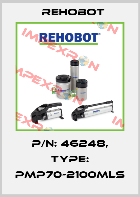 p/n: 46248, Type: PMP70-2100MLS Rehobot