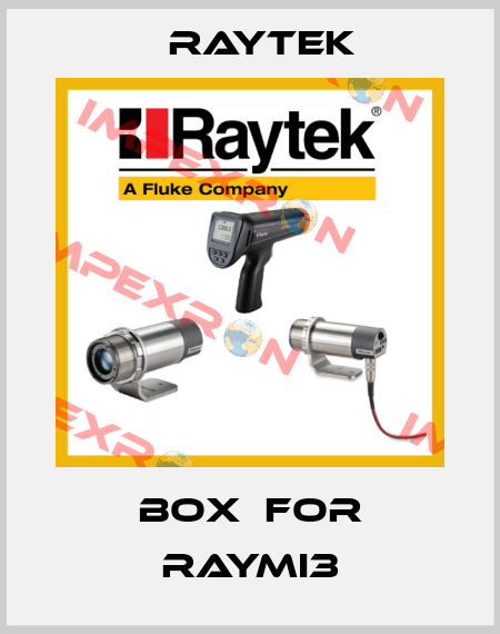 Box  for RAYMI3 Raytek