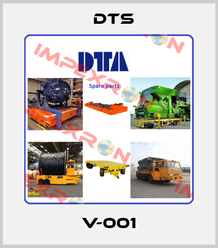 V-001 DTS
