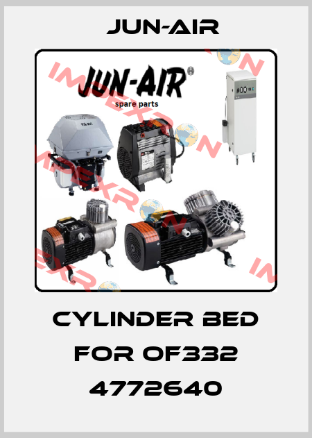 cylinder bed for OF332 4772640 Jun-Air