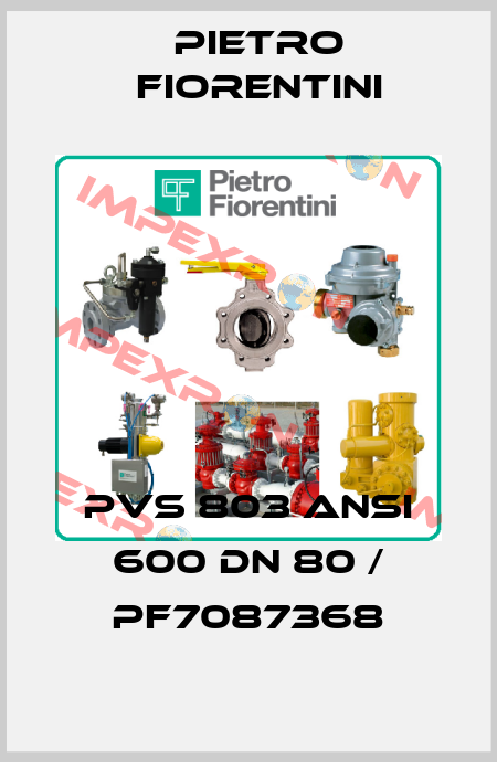 PVS 803 ANSI 600 DN 80 / PF7087368 Pietro Fiorentini