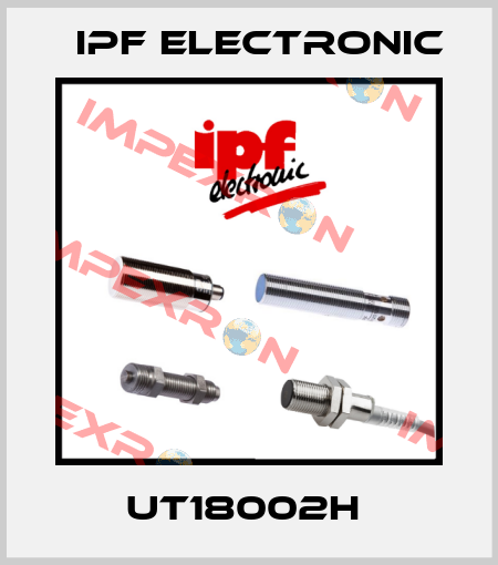 UT18002H  IPF Electronic