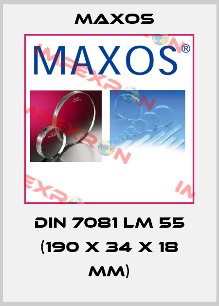 DIN 7081 LM 55 (190 x 34 x 18 mm) Maxos