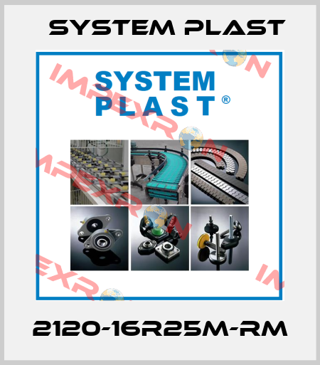 2120-16R25M-RM System Plast
