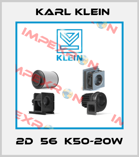 2D  56  K50-20W Karl Klein