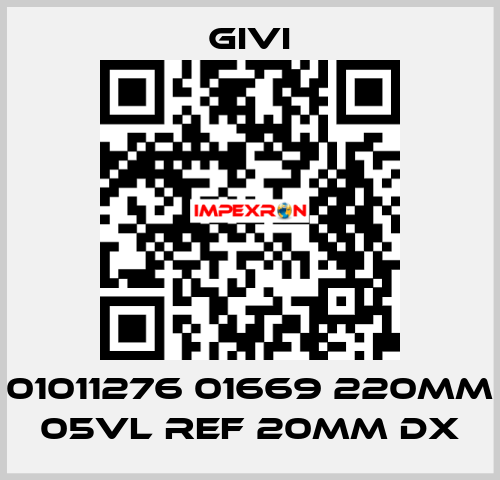 01011276 01669 220mm 05VL REF 20mm DX Givi