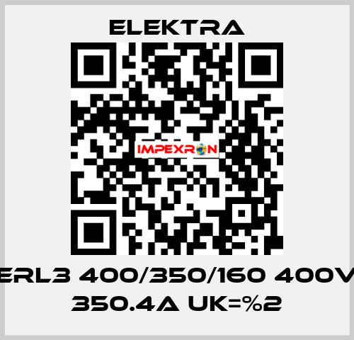 ERL3 400/350/160 400V 350.4A Uk=%2 ELEKTRA