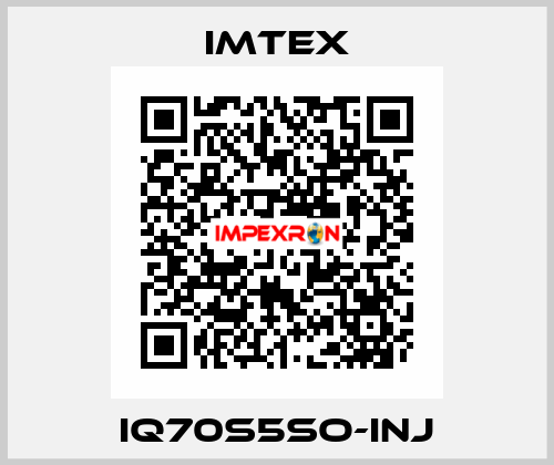 IQ70S5SO-INJ Imtex
