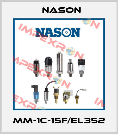 MM-1C-15F/EL352 Nason