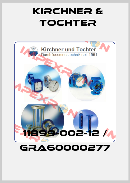 11899-002-12 / GRA60000277 Kirchner & Tochter