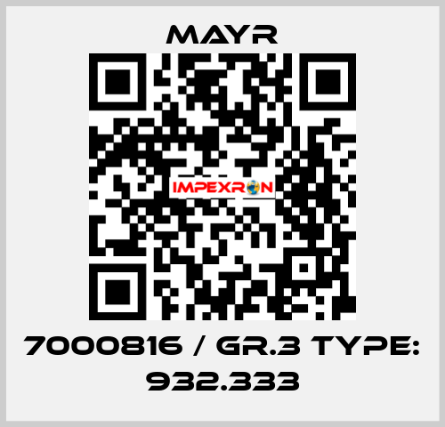 7000816 / Gr.3 Type: 932.333 Mayr