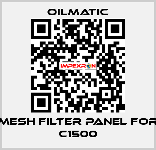 mesh filter panel for C1500 OILMATIC