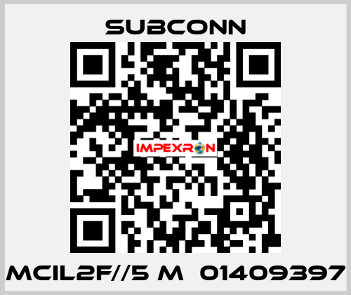 MCIL2F//5 m  01409397 SubConn