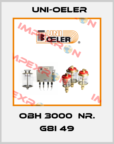 OBH 3000  Nr. G8I 49 Uni-Oeler