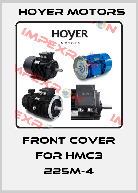 front cover for HMC3 225M-4 Hoyer Motors