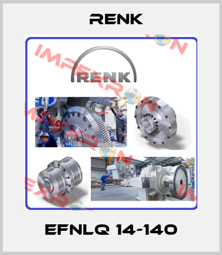 EFNLQ 14-140 Renk